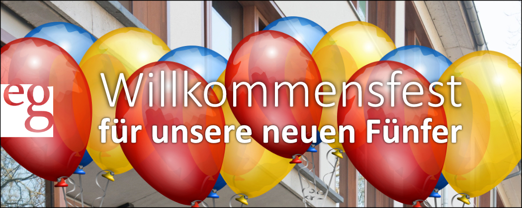 Wir heißen unsere neuen Fünfer willkommen!